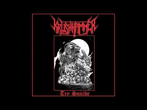 Krushhammer - Try Suicide (Single 2020)