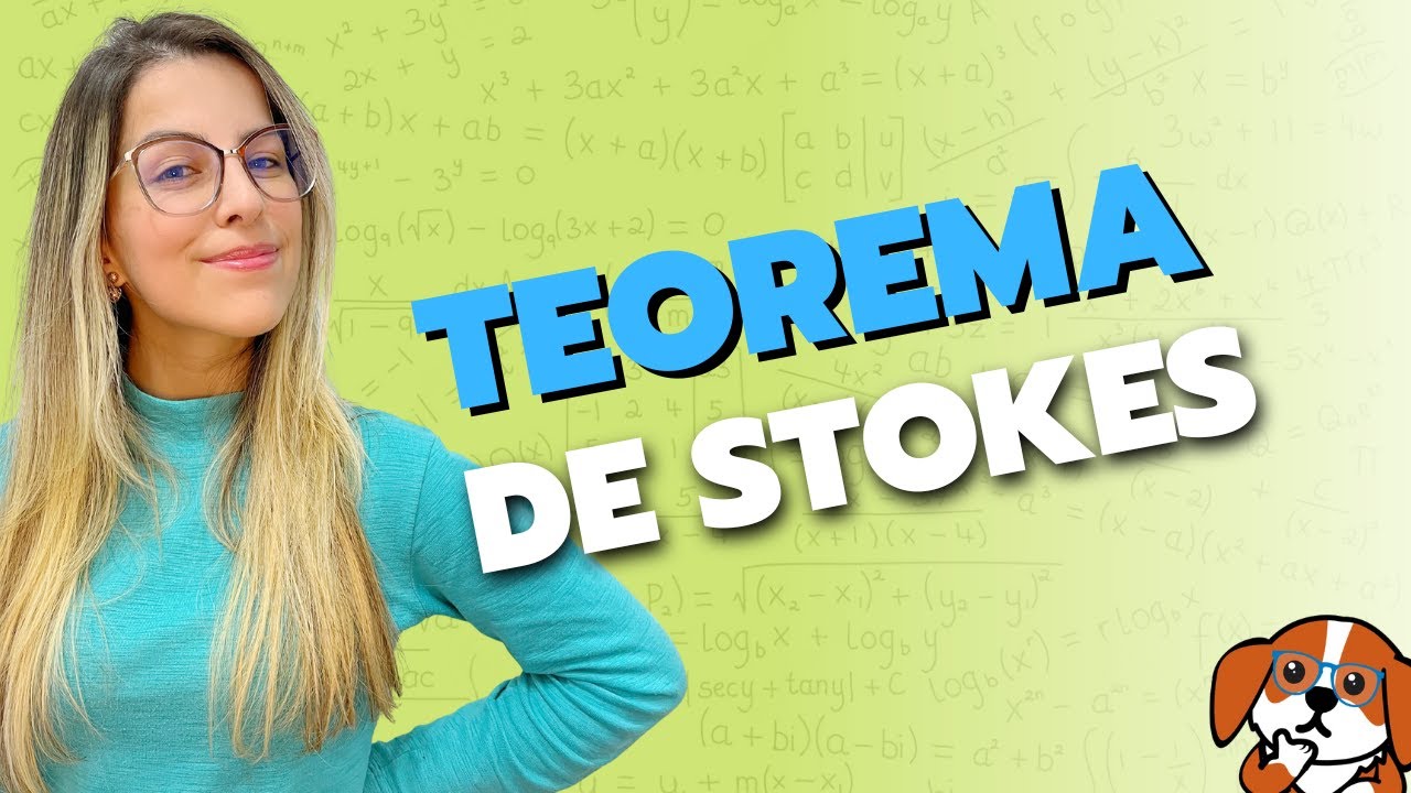 Entendendo o Teorema de Stokes e como utilizar | Cálculo Vetorial