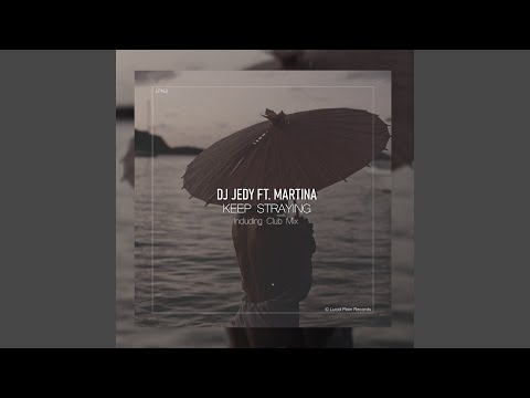 Keep Straying (Club Mix)