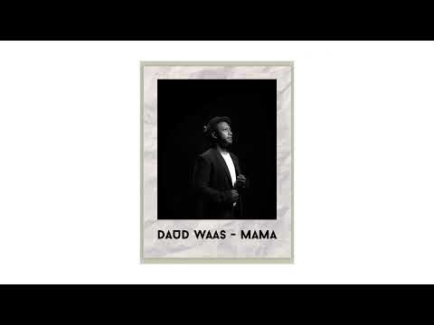 Daud Waas-MAMA (Offcial Music)
