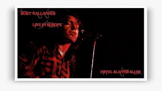 Pistol Slapper Blues (Lyrics) Rory Gallagher