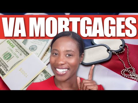 VA LOANS Home Loans - What You Need to Know | VA Mortagages Fully Explained