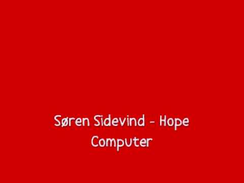 Søren Sidevind - Hope Computer