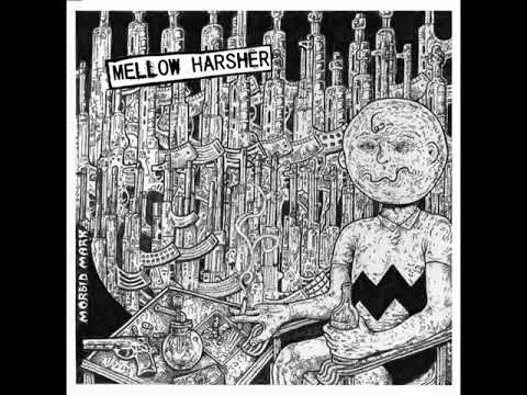 Mellow Harsher - DETERIORATION SPLIT