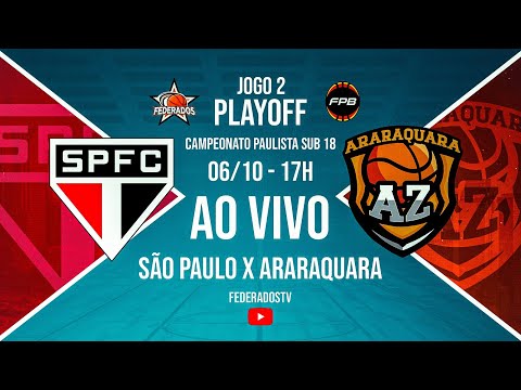FPB - SUB18 |  SÃO PAULO X ARARAQUARA