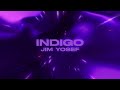 Jim Yosef - Indigo (Lyric Video)
