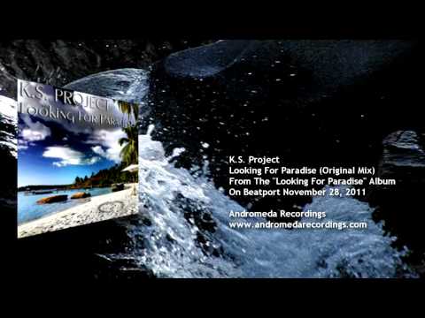 KS Project - Looking For Paradise