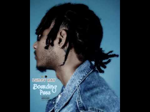 Luney Ray - Time Is Ours