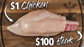 I put $100 Steak in a $1 Chicken and this happened!