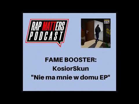 Fame Booster: KosiorSkun "Nie ma mnie w domu EP"