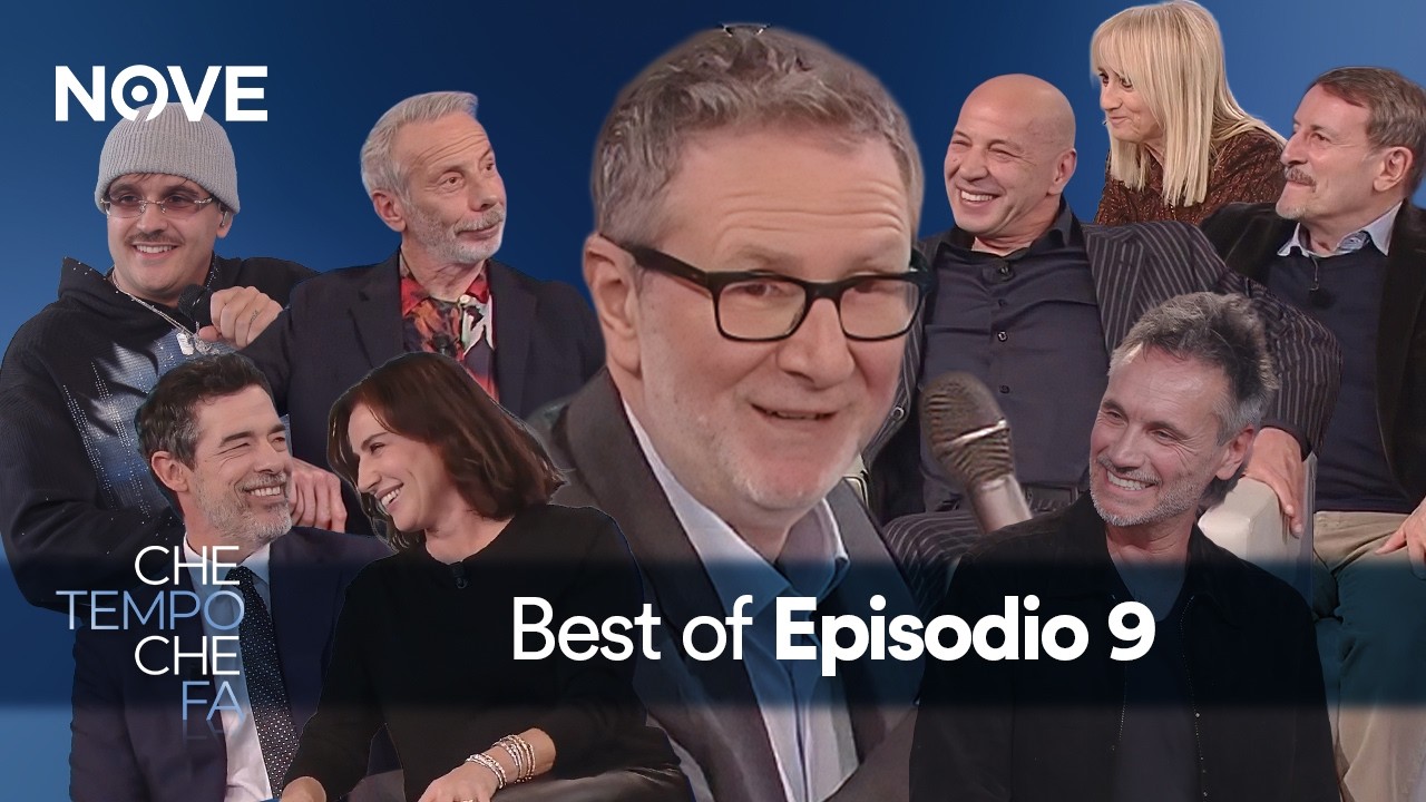 Che tempo che fa BEST OF - Episodio 9