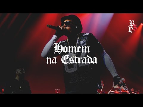 Racionais MC's - Homem na Estrada  (Racionais 3 Décadas Ao Vivo)