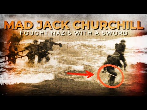 They Laughed—Then He Killed Nazis With a Longbow: Mad Jack Churchill