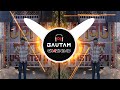 Barat Jatav Ki Ft Nishant Singh Edm Drop Trance Krish Jatav 315 Dialogue Mix Dj Gautam GZB