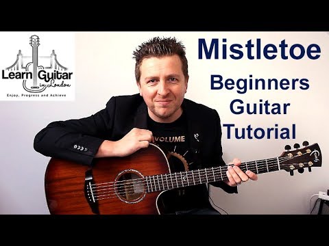 Mistletoe - Acoustic Guitar Tutorial - Christmas - Justin Bieber - No Capo