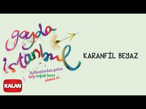 Gayda İstanbul - Karanfil Beyaz [ Gayda İstanbul © 2009 Kalan Müzik ]