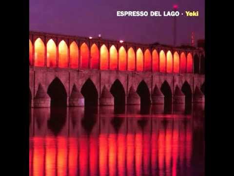 Espresso Del Lago - Yet Seen