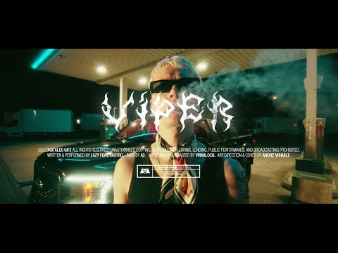 Lazy x Vastro - Viper (dir. ANDRZ VISUALZ)