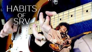 Guitar Habits of Stevie Ray Vaughan