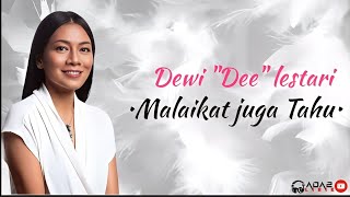 Download lagu Dewi 'Dee' Lestari - Malaikat juga tahu (Lirik Lagu) mp3