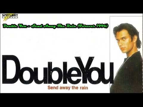 Double You - Send Away The Rain (1996)