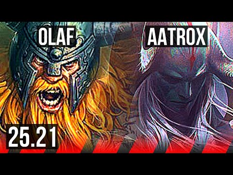 OLAF vs AATROX (TOP) | 11 solo kills, 12/3/3 | KR Master | 25.21