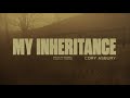 My Inheritance