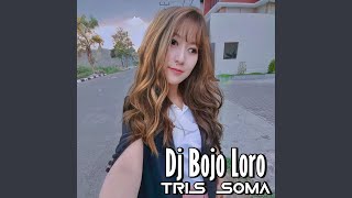 Download lagu Dj Bojo Loro mp3