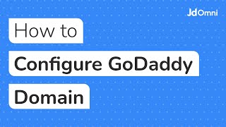 How to Configure GoDaddy Domain