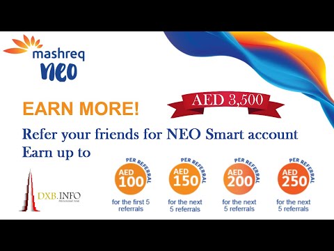 How to get Mashreq Neo Referral Bonus || #DXBINFO || Hindi & Urdu