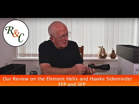 Butt to Muzzle reviews - Element Helix & Hawke Sidewinder FFP & SFP