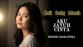 Download lagu 🎸 Aku Jatuh Cinta Cover 🤠 | Lagu Country Indonesia Paling Romantis – Broery Marantika mp3