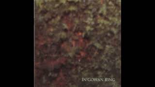 In Gowan Ring - The Twin Trees (1997) [FULL ALBUM]