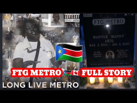 FTG Metro 🇸🇸(Manny Manyok Akol ) full story Explained 2023 .#llm 🕊 〽️🌍