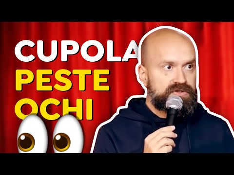 Cupola peste ochi | Cristi Popesco | Stand-up Comedy