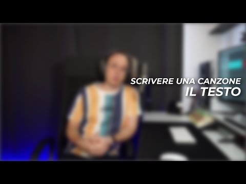 Scrivere una canzone - I Veri trucchi per un testo moderno