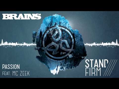 BRAINS - PASSION feat. MC ZEEK