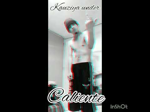 kauza under (caliente)