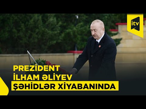 Prezident İlham Əliyev 20 Yanvar şəhidlərinin xatirəsini yad etdi