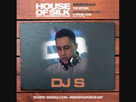 DJ S - LIVE @ House of Silk - Tunnel Club - Birmingham - Sat 9th October 2021 -