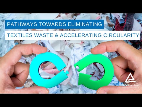 🎥 On-Demand Webinar: Pathways towards eliminating Textiles Waste & Accelerating Circularity