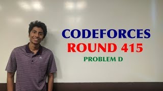 Codeforces Round 415 - Div II - Problem D