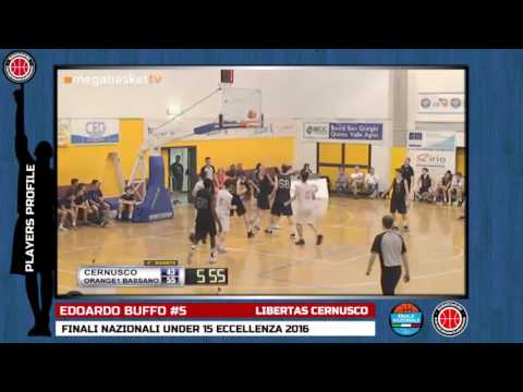 Players Profile: Buffo Edoardo - Libertas Cernusco - Finali Nazionali U15 - 2016