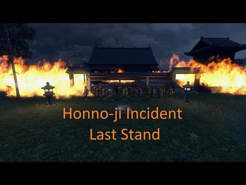 Shogun II - Honno-ji Incident Last Stand