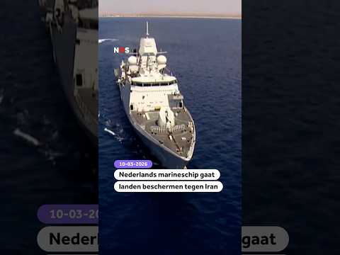 Nederlands marineschip gaat landen beschermen tegen Iran