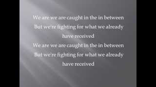 All the Pretty Things Tenth Avenue North with lyrics