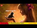 Dil Diya Aitbar Ki Had Thi Lyrics 30 Sec Sad WhatsApp Stutus