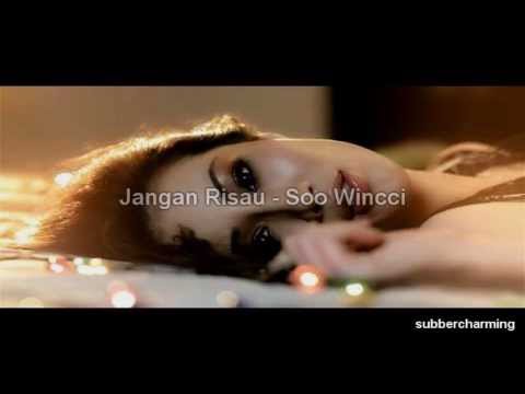 Jangan Risau -Soo Wincci (lirik)
