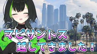 【マピサントスGTA 】part1　記憶喪失かもしれねぇ！なんもわからないんだ！
