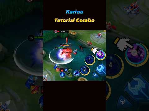 Karina Tutorial Combo 😱 - Mobile Legends: bang bang